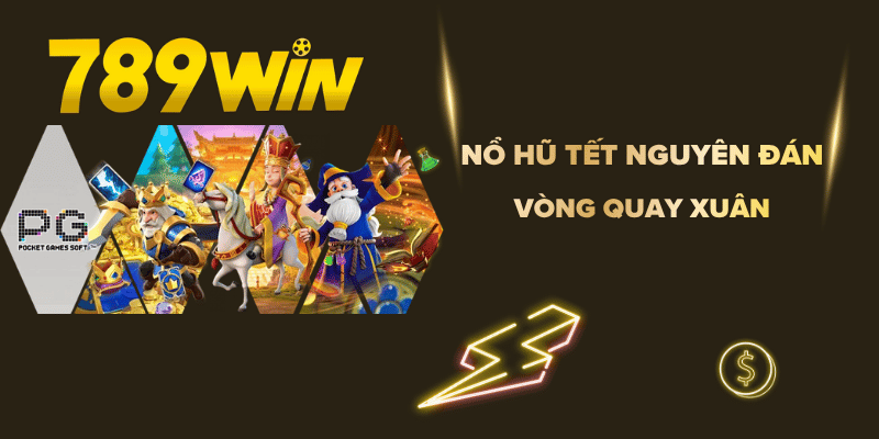 Nổ Hũ Tết Nguyên Đán